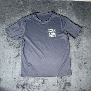 Good Things Take Time Graphic Tee – Mental Health Positivity Affirmation Shirt